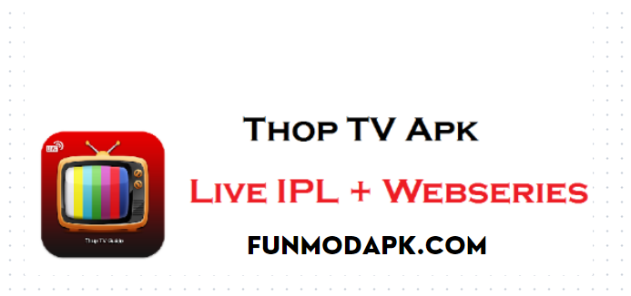 Thoptv app ipl 2021 dow hot sale